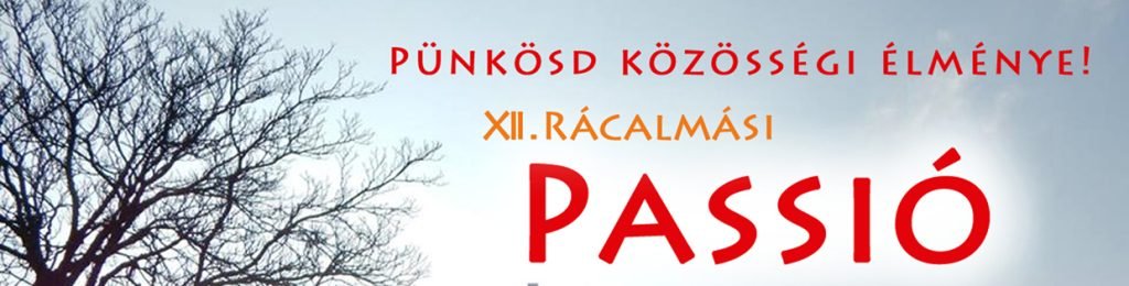 XII. Rácalmási Passió